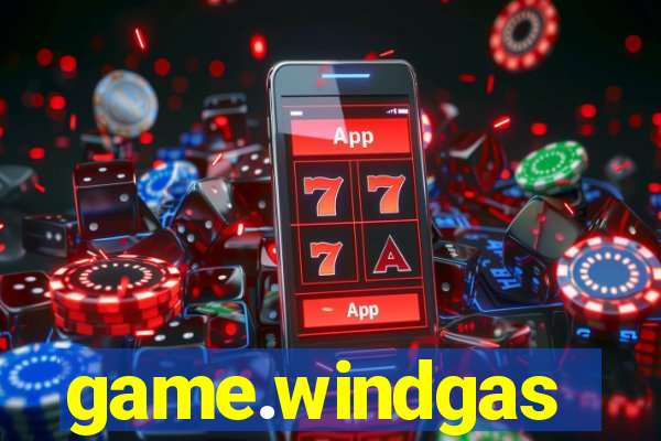 game.windgas