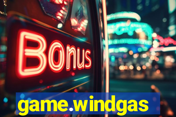 game.windgas