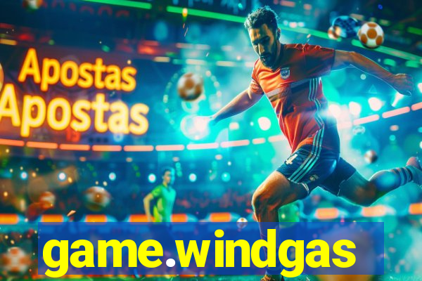 game.windgas