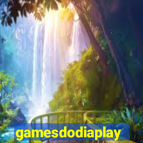 gamesdodiaplay