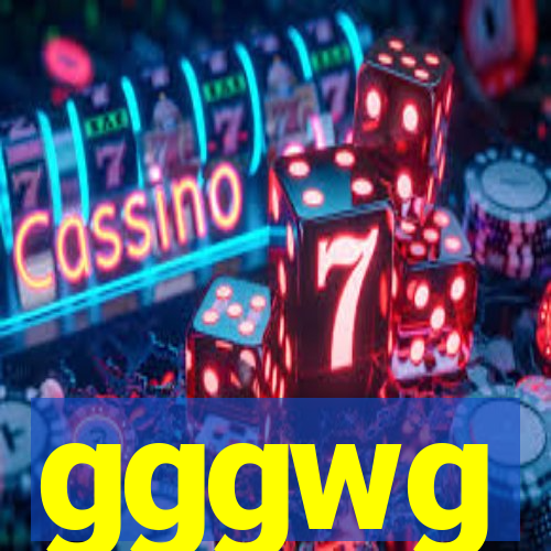 gggwg