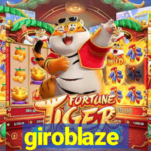 giroblaze