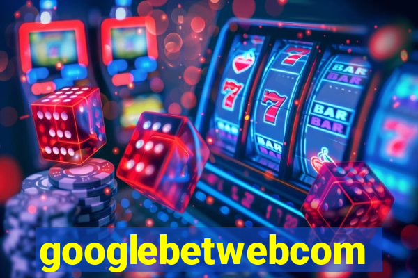 googlebetwebcom