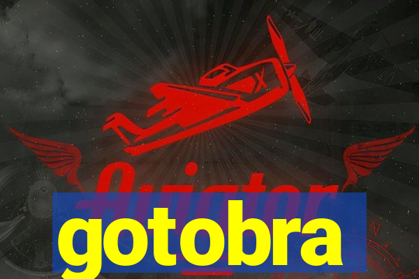 gotobra