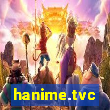 hanime.tvc