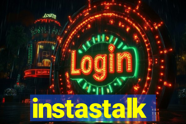 instastalk