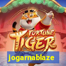 jogarnablaze