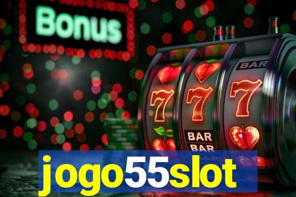 jogo55slot