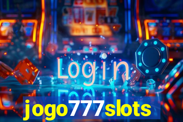 jogo777slots