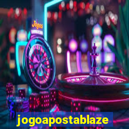 jogoapostablaze