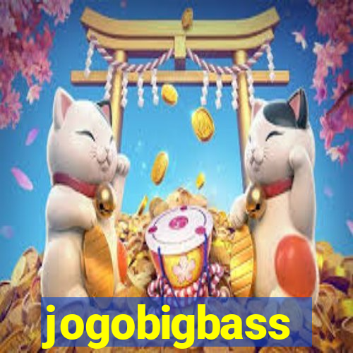 jogobigbass