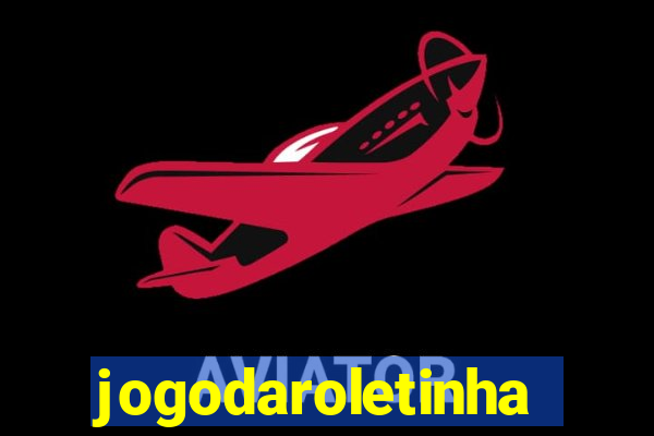 jogodaroletinha