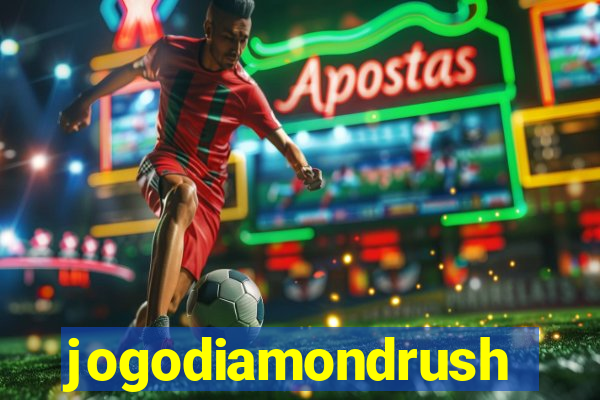 jogodiamondrush