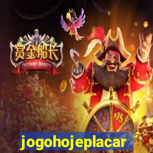 jogohojeplacar