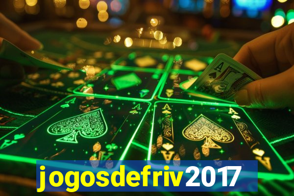 jogosdefriv2017