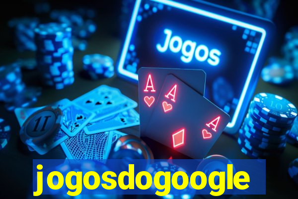 jogosdogoogle