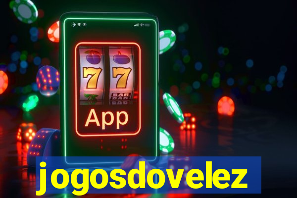 jogosdovelez