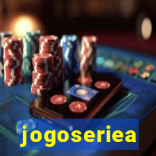 jogoseriea