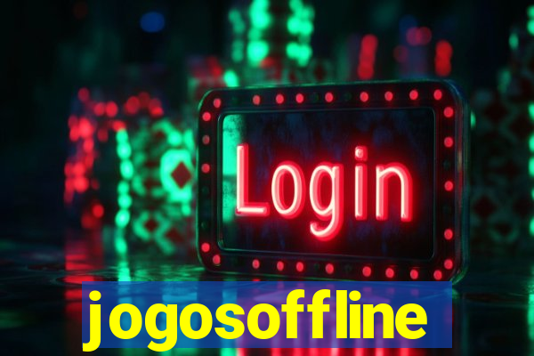 jogosoffline