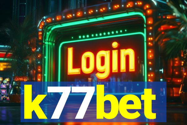 k77bet