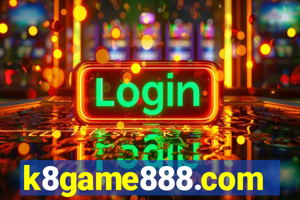 k8game888.com