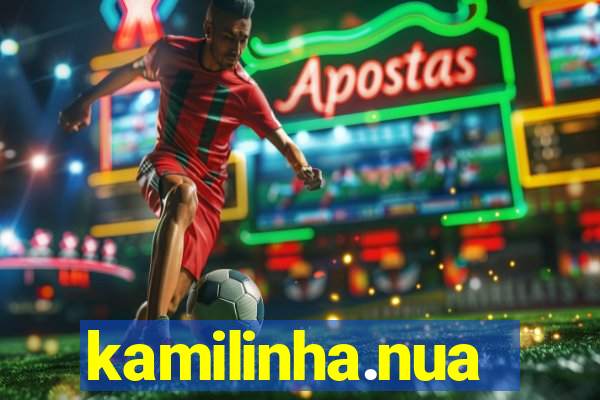 kamilinha.nua