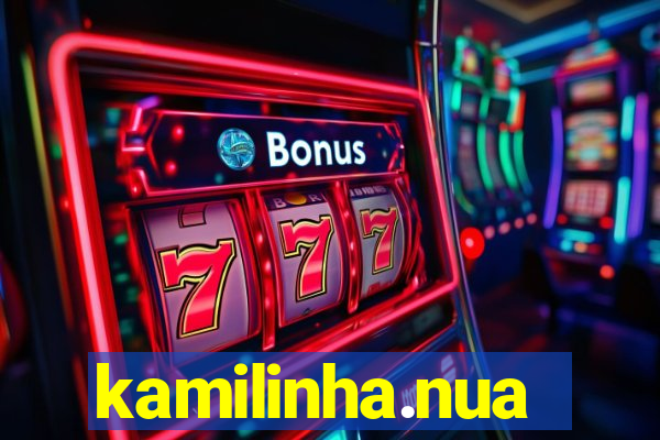 kamilinha.nua