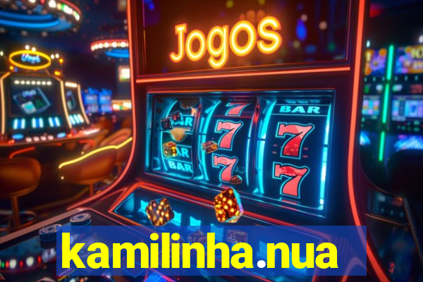 kamilinha.nua