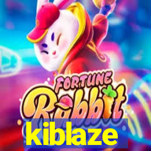 kiblaze