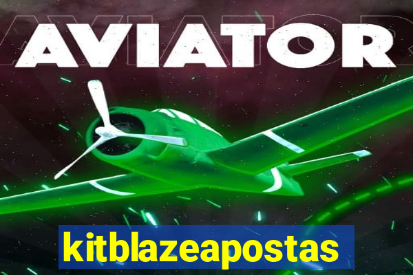 kitblazeapostas