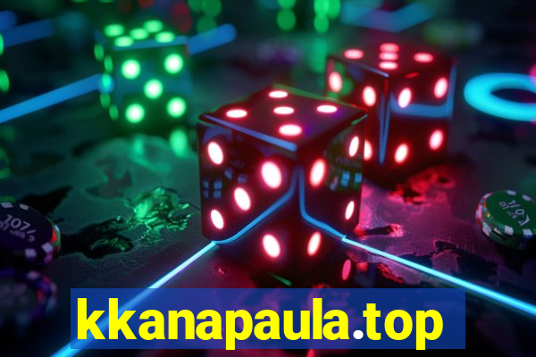 kkanapaula.top