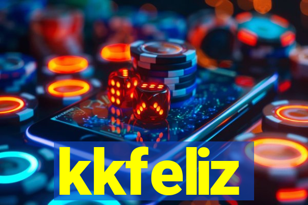 kkfeliz