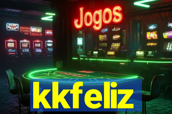 kkfeliz