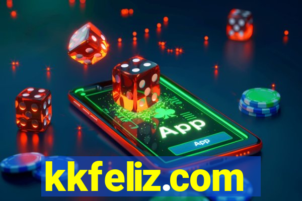 kkfeliz.com