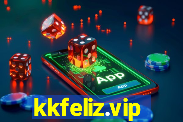 kkfeliz.vip