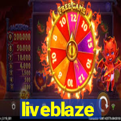 liveblaze