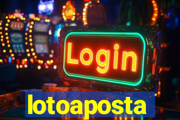 lotoaposta