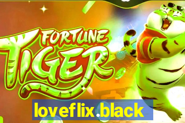 loveflix.black