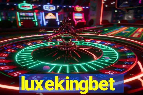 luxekingbet