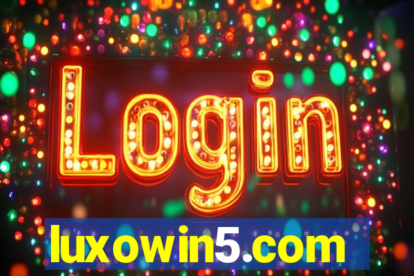 luxowin5.com