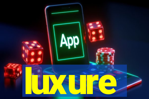 luxure