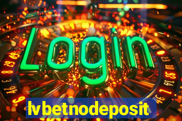 lvbetnodeposit