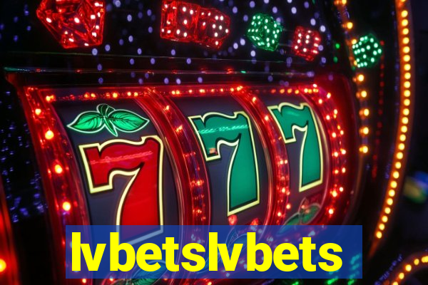 lvbetslvbets