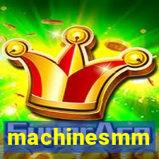 machinesmm