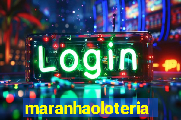 maranhaoloterias.com