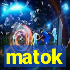 matok