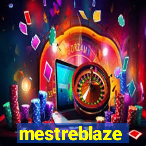 mestreblaze