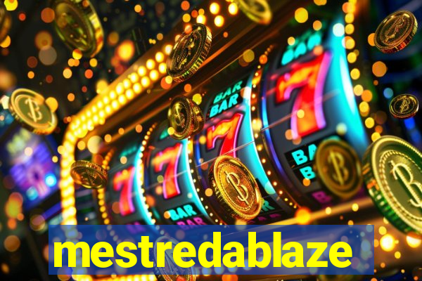 mestredablaze