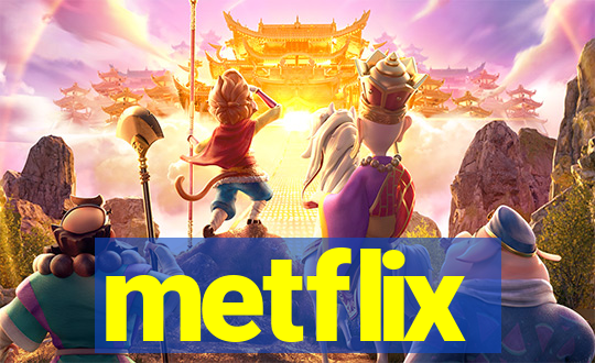 metflix