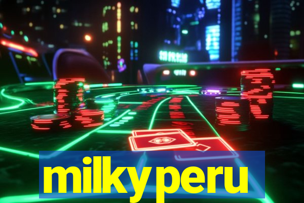 milkyperu